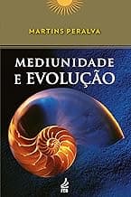 Mediunidade e evolução