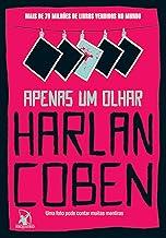 Apenas um olhar: Livro avulso - Inéditos