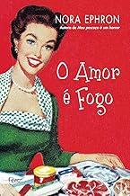 O amor é fogo