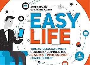 Easy Life: Tire as idéias da gaveta, gerenciando projetos pessoais e profissionais com facilidade