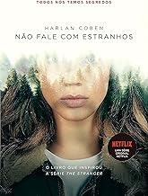 Não fale com estranhos: Livro que está na Netflix