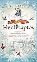 República dos Mentecaptos: uma hilariante história de mandriões, cortesãs, espertalhões e certos valdevinos de modo geral