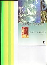 A Visão De Elena Silves