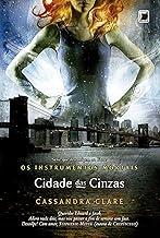 Cidade das cinzas (Vol.2 Os Instrumentos Mortais)