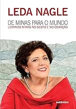 De Minas para o mundo - Levando Minas no gesto e no coração