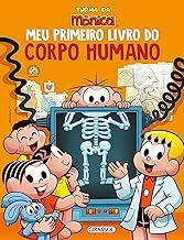 Turma da Mônica - Meu Primeiro Livro do Corpo Humano