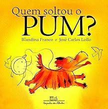 Quem soltou o pum?