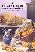 O cozinheiro do Rei D.João VI