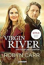 Virgin River - Um lugar para sonhar