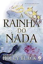 A rainha do nada (Vol. 3 O Povo do Ar)