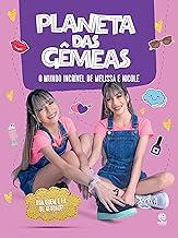 Planeta das Gêmeas - O mundo incrível de Melissa e Nicole + cordinha para celular