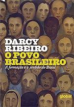 O Povo Brasileiro: A Formação e o Sentido do Brasil