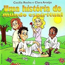 Uma História do Mundo Espiritual