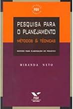 Pesquisa Para o Planejamento: Métodos & Técnicas