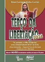 Terço Da Libertação 2026 - ESPIRAL