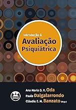 Introdução à avaliação psiquiátrica