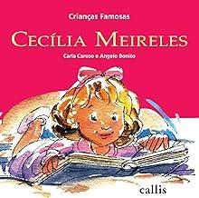 Cecília Meireles - 2ª edição - Crianças Famosas