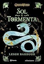 Sol e tormenta (Sucesso do TikTok): Volume 2 da Trilogia Sombra e ossos (Grishaverso)