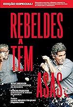 Rebeldes têm asas